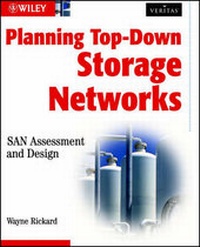 Enlarge image Cover: Planning Top-down Storage Networks: San Assessment and Design - Hungry Minds Inc,U.S.