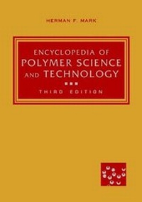 Enlarge image Cover: Encyclopedia of Polymer Science and Technology - Wiley