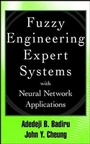 Cover: Fuzzy Engineering Expert Systems with Neural Network Applications - Wiley