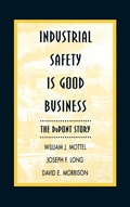 Cover: Industrial Safety is Good Business - Wiley