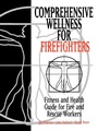Cover: Comprehensive Wellness for Firefighters - Wiley