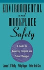 Cover: Environmental and Workplace Safety - Wiley