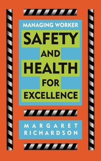 Enlarge image Cover: Managing Worker Safety and Health for Excellence - Wiley