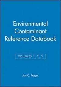 Enlarge image Cover: Environmental Contaminant Reference Databook, Volumes 1, 2, 3, Set - Wiley