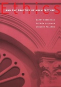Cover: Ethics and the Practice of Architecture - Wiley
