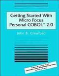 Cover: Getting Started With Micro Focus Personal COBOL 2.0 - Wiley