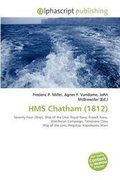 Bild: HMS Chatham (1812) - Alphascript Publishing