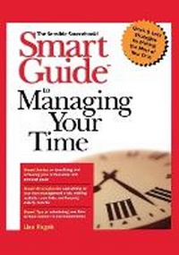 Enlarge image Cover: Smart Guide to Managing Your Time - Wiley