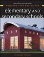 Cover: Building Type Basics for Elementary and Secondary Schools - Wiley
