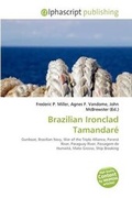 Bild: Brazilian Ironclad Tamandar - Alphascript Publishing