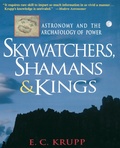 Cover: Skywatchers, Shamans and Kings - Wiley