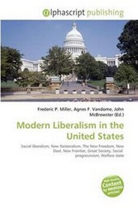 Abbildung von: Modern Liberalism in the United States - Alphascript Publishing