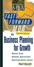 Cover: The Fast Forward MBA in Business Planning for Growth - Wiley