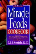 Cover: The Miracle Foods Cookbook - Wiley