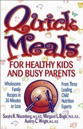 Cover: Quick Meals for Healthy Kids and Busy Parents - Wiley