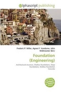 Bild: Foundation (Engineering) - Alphascript Publishing