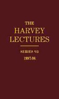Cover: The Harvey Lectures Series 93, 1997-1998 - Wiley