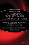 Cover: Intellectual Property in the Global Marketplace, Valuation, Protection, Exploitation, and Electronic Commerce - Wiley