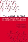 Cover: The Amide Linkage - Wiley