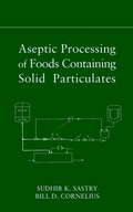 Cover: Aseptic Processing of Foods Containing Solid Particulates - Wiley