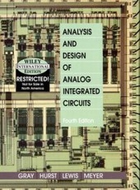 Enlarge image Cover: Analysis and Design of Analog Integrated Circuits - Wiley