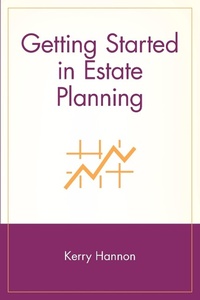 Enlarge image Cover: Getting Started in Estate Planning - Wiley