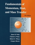 Cover: Fundamentals of Momentum, Heat, and Mass Transfer - Wiley