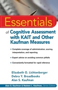Cover: Essentials of Cognitive Assessment with KAIT and Other Kaufman Measures - Wiley