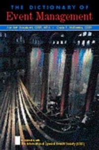Enlarge image Cover: The Dictionary of Event Management - Wiley