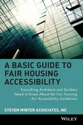 Cover: A Basic Guide to Fair Housing Accessibility - Wiley