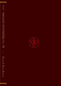 Enlarge image Cover: Organic Syntheses, Volume 77 - Wiley