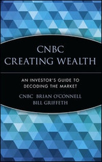 Enlarge image Cover: CNBC Creating Wealth - Wiley