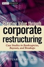Cover: Creating Value Through Corporate Restructuring - Wiley