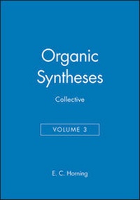 Enlarge image Cover: Organic Syntheses, Collective Volume 3 - Wiley