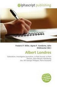 Bild: Albert Londres - Alphascript Publishing