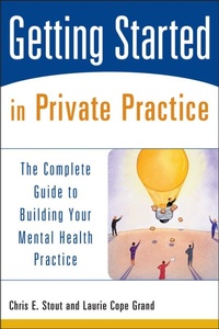 Enlarge image Cover: Getting Started in Private Practice - Wiley