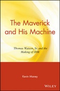 Cover: The Maverick and His Machine - Wiley