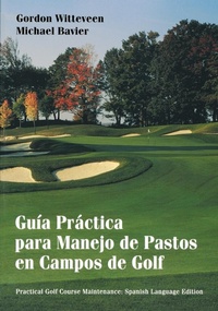 Abbildung von: Guia Practica para Manejo de Pastos en Campos de Golf - Wiley
