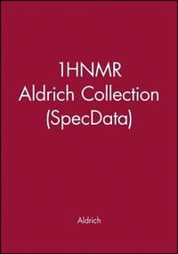 Enlarge image Cover: 1HNMR Aldrich Collection (SpecData) - Wiley