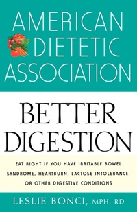 Enlarge image Cover: The American Dietetic Association Guide to Better Digestion - Wiley