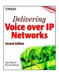 Abbildung von: Delivering Voice over IP Networks - Wiley