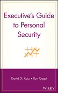 Cover: Executive's Guide to Personal Security - Wiley