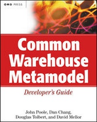 Enlarge image Cover: Common Warehouse Metamodel Developer's Guide - Wiley