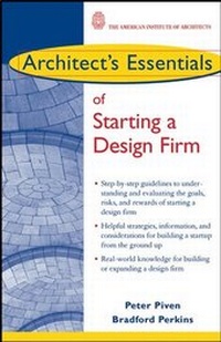 Enlarge image Cover: Architect's Essentials of Starting, Assessing and Transitioning a Design Firm - Wiley