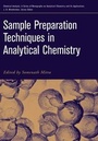 Cover: Sample Preparation Techniques in Analytical Chemistry - Wiley