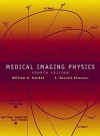 Enlarge image Cover: Medical Imaging Physics - Wiley