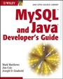 Cover: MySQL and Java Developer's Guide - Wiley