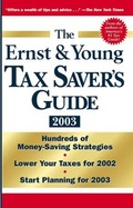 Cover: The Ernst & Young Tax Saver's Guide 2003 - Wiley