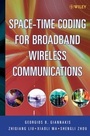 Cover: Space-Time Coding for Broadband Wireless Communications - Wiley