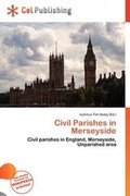 Bild: Civil Parishes in Merseyside - Cel Publishing